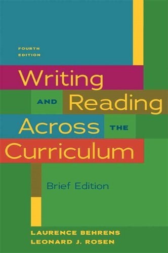 Writing & Reading Across the Curriculum, Brief Edition