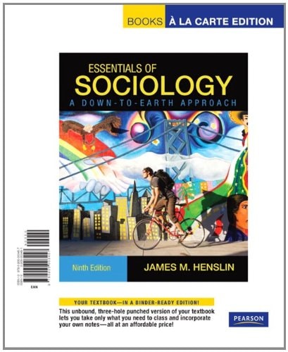 Essentials of Sociology: A Down-to-Earth Approach