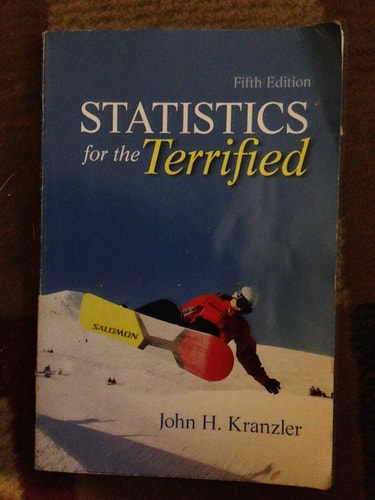 Statistics for the Terrified