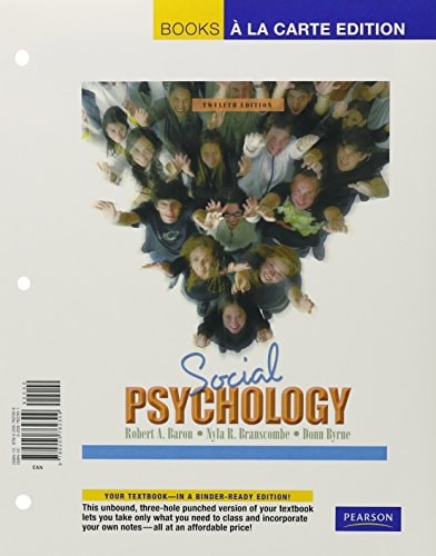 Social Psychology: Books a La Carte + Mypsychlab Coursecompass