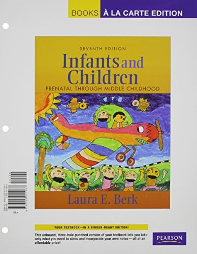 Infants and Children: Prenatal Through Middle Childhood, Books a la Carte Plus MyDevelopmentLab with eText CourseCompass -- Access Card Package (7th Edition)