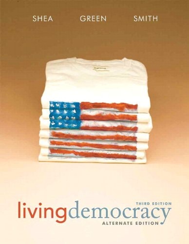 Living Democracy: With Mypoliscilab and Pearson Etext