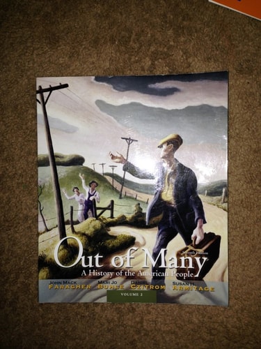 Out of Many: A History of the American People, Volume 2