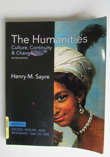 The Humanities: Culture, Continuity and Change, Book 4: 1600 to 1800
