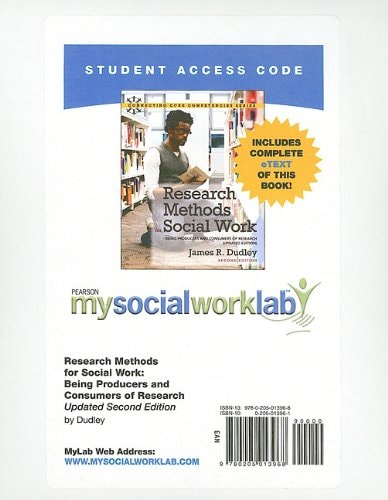 MySocialWorkLab with Pearson eText: Research Methods for Social Work: Being Producers and Consumers of Research