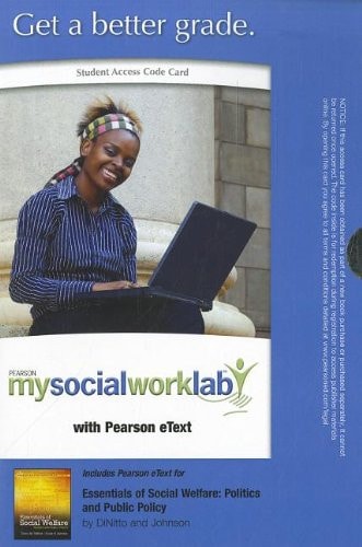 MySocialWorkLab with Pearson eText: Standalone Access Card for Essentials of Social Welfare: Politics and Public Policy