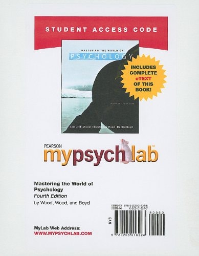 Mastering the World of Psychology: Mypsychlab + Pearson Etext Student Access Code