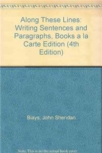 Along These Lines: Writing Sentences and Paragraphs