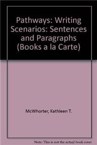 Pathways: Writing Scenarios, Books a la Carte Edition (2nd Edition)