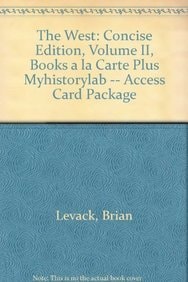 The West: Concise Edition, Volume II