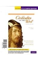 Civilization in the West: Volume 1 (to 1715)