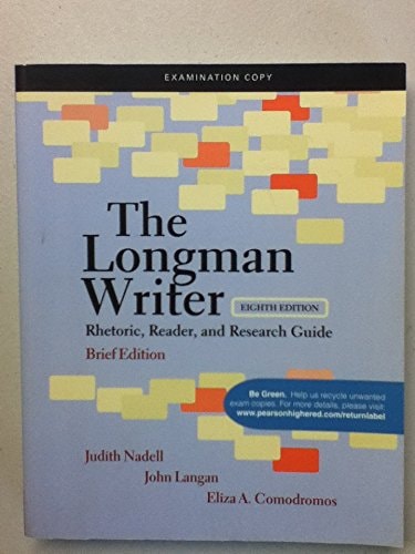 The Longman Writer: Rhetoric, Reader, and Research Guide