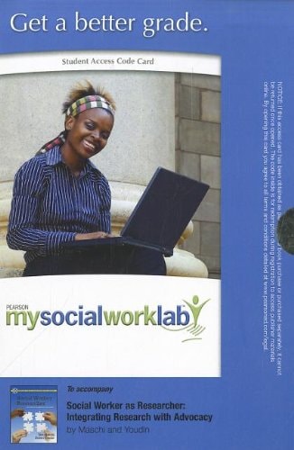MySocialWorkLab without Pearson eText: Standalone Access Card for Social Worker as Researcher: Integrating Research with Advocacy