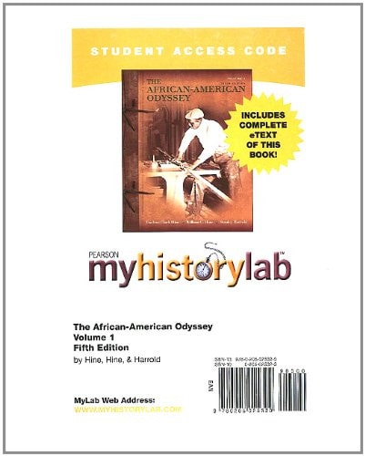 The African-American Odyssey: Myhistorylab + Pearson Etext Student Access Code Card