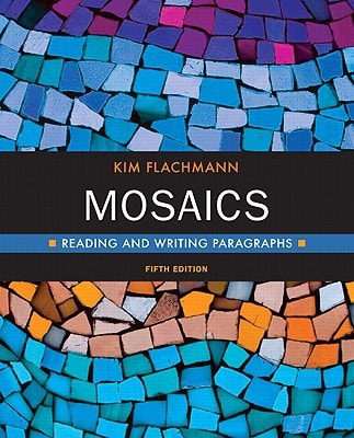 Mosaics: Reading and Writing Paragraphs