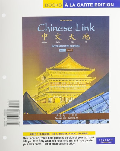 Chinese Link: Intermediate Chinese, Level 2/Part 1, Books a la Carte Edition