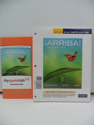 Arriba!: Comunicacon Y Cultura : Books a la Carte Edition (Spanish and English Edition)