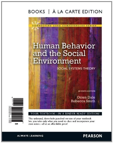 Human Behavior and the Social Environment: Social Systems Theory