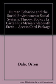 Human Behavior and the Social Environment: Social Systems Theory
