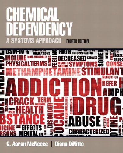 Chemical Dependency: A Systems Approach Plus MyLab Search -- Access Card Package (4th Edition)