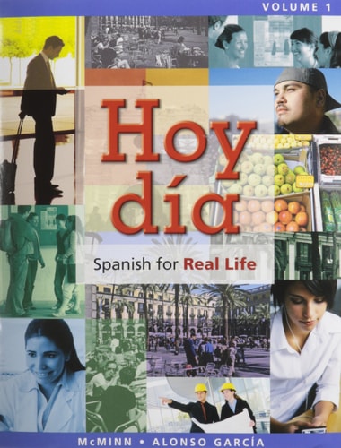 Hoy día: Spanish for Real Life