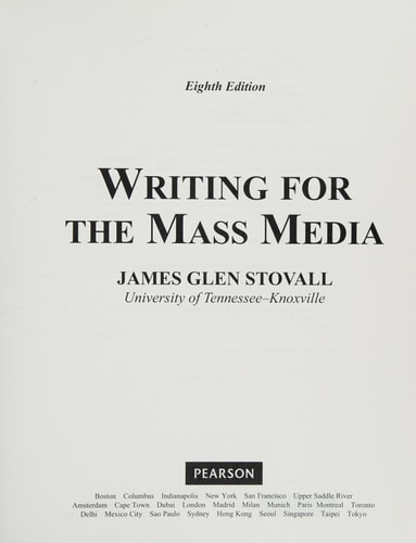 Writing for the Mass Media (8th Edition)