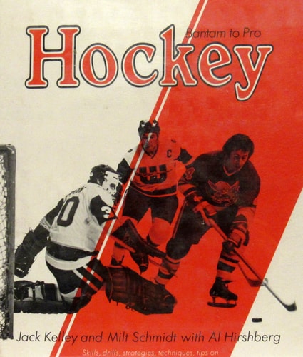 Hockey: Bantam to Pro