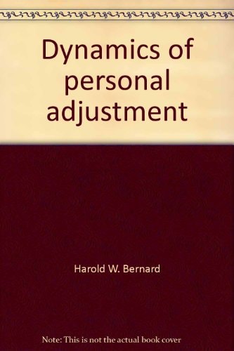 Dynamics of Personal Adjustment