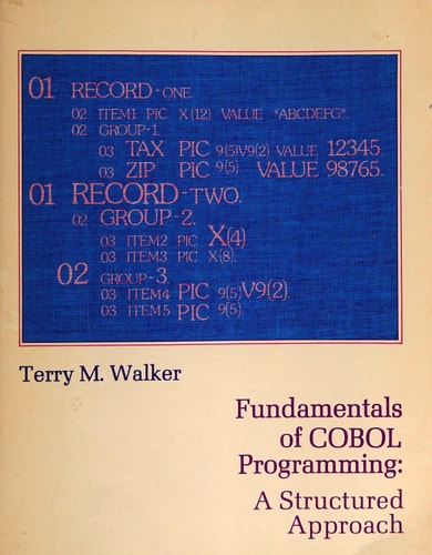 Fundamentals of COBOL Programming: A Structured Approach