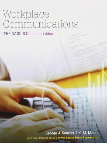 Workplace Communications: The Basics, First Canadian Edition