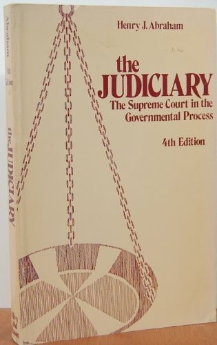 The Judiciary: The Supreme Court in the Governmental Process
