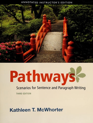 Pathways: Scenarios for Sentence and Paragraph Writing (3rd Edition)