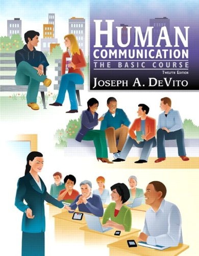 Human Communication: The Basic Course