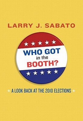 Who Got in the Booth?: A Look Back at the 2010 Elections
