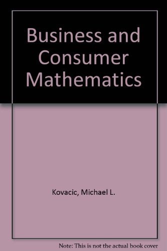 Business and consumer mathematics