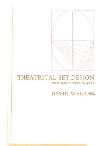 Theatrical Set Design: The Basic Techniques