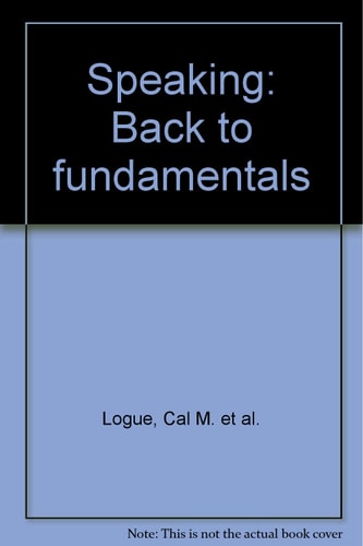 Speaking: Back to Fundamentals