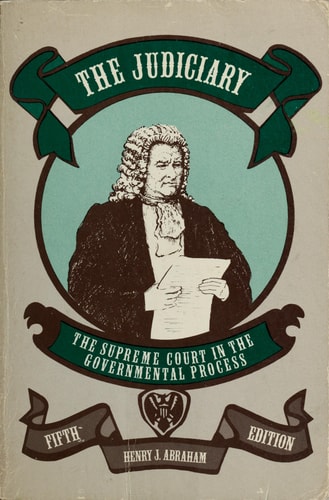 The Judiciary: The Supreme Court in the Governmental Process