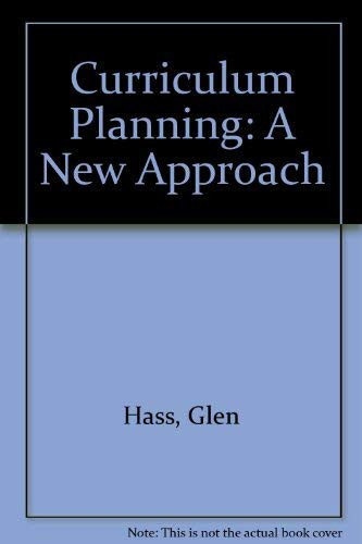Curriculum Planning A New Approach