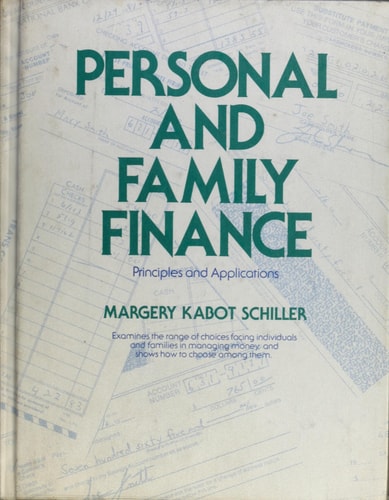 Personal and Family Finance: Principles and Applications