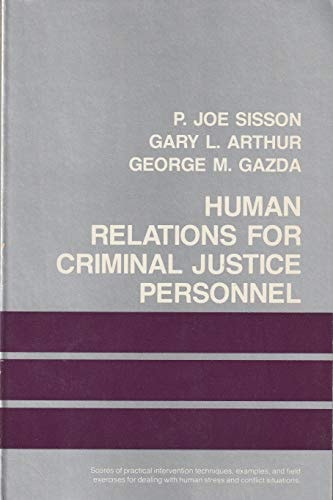 Human Relations for Criminal Justice Personnel