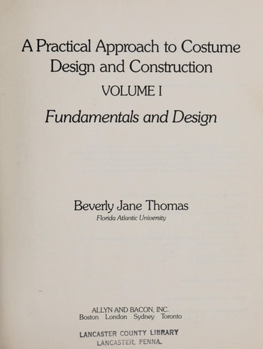 Practical Approach to Costume Design and Construction