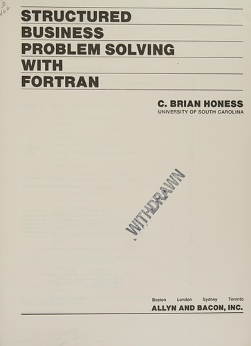 Structured Business Problem Solving with FORTRAN