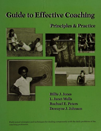 Guide to Effective Coaching: Principles & Practice