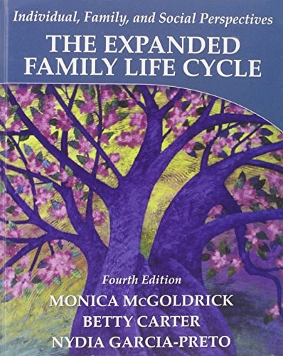 The Expanded Family Life Cycle: Individual, Family, and Social Perspectives