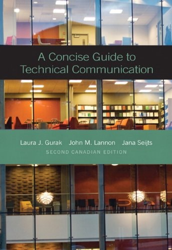 A Concise Guide to Technical Communication: Second Canadian Edition