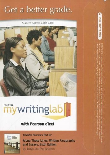 MyWritingLab with Pearson eText: Standalone Access Card for Along These Lines: Paragraphs and Essays