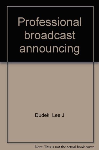 Professional Broadcast Announcing