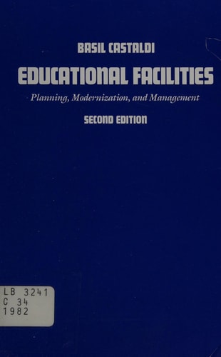 Educational Facilities: Planning, Modernization, and Management