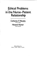 Ethical Problems in the Nurse-Patient Relationship